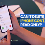 Can’t Delete IPhone Contact Read Only