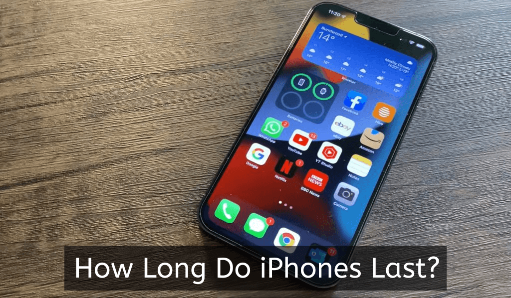 How Long Do iPhones Last