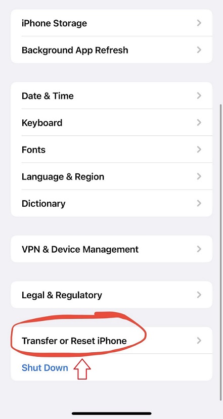 Scroll down and choose Transfer or Reset iPhone.