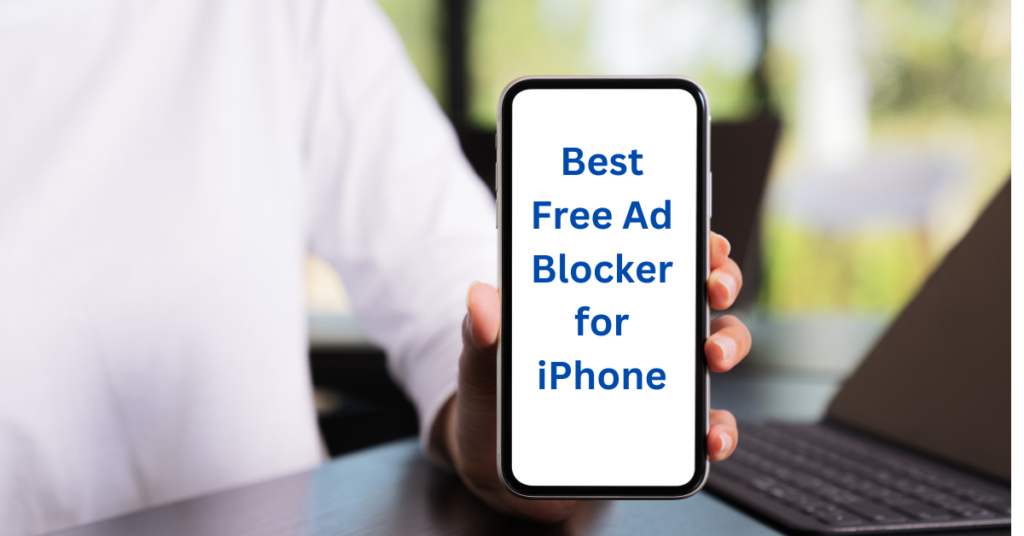 Best Free Ad Blocker for iPhone