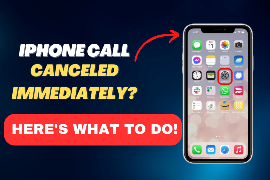 iPhone Call Canceled Immediately