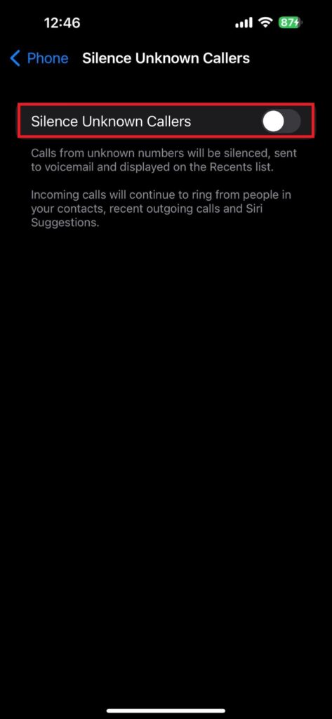 click the toggle next to Silence Unknown Callers